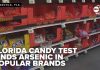 Florida candy test finds arsenic in popular brands like Jolly