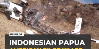 US pilot killed in Indonesian Papua: Rebels say plane was transporting soldiers into area